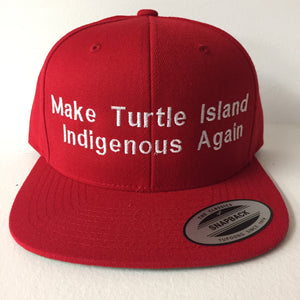 Make Turtle Island Indigenous Again -Hat