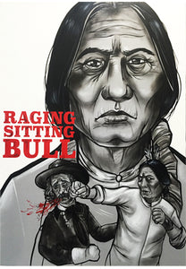 Raging Sitting Bull